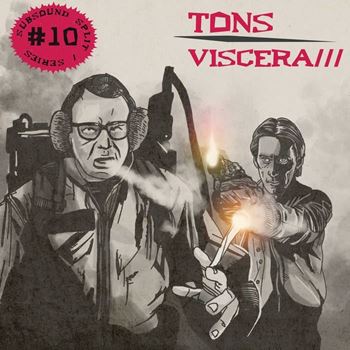 Tons / Viscera ///